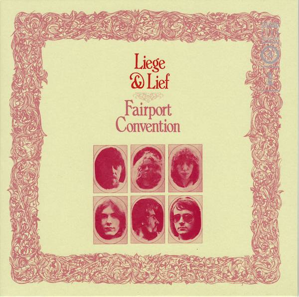 Second cover front, Fairport Convention - Liege And Lief +10